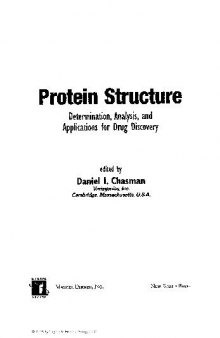 Protein structure: determination, analysis, and applications for drug discovery