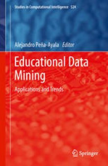 Educational Data Mining: Applications and Trends