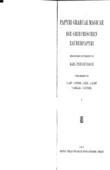 Papyri Graecae Magicae - Die griechischen Zauberpapyri, vol. I.