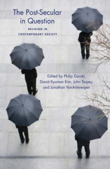 The Post-Secular in Question: Religion in Contemporary Society