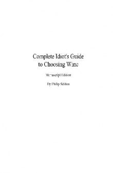 Complete Idiot's Guide to Choosing Wine