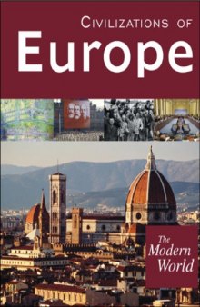 The Modern World, Volume 2: Civilizations of Europe
