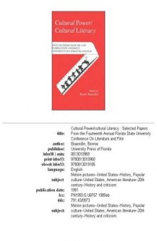Cultural power cultural literacy: selected papers from the Fourteenth Annual Florida State University Conference on Literature and Film
