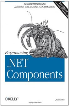 Programming .NET Components, 2nd Edition  