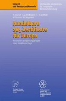 Handelbare SO2-Zertifikate für Europa: Konzeption und Wirkungsanalyse eines Modellvorschlags