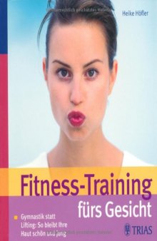 Fitness-Training furs Gesicht, 4. Auflage