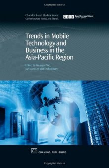 Trends in Mobile Technology and Business in the Asia–Pacific Region