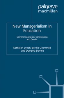 New Managerialism in Education: Commercialization, Carelessness and Gender