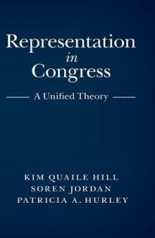 Representation in congress : a unified theory