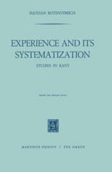 Experience and its Systematization: Studies in Kant