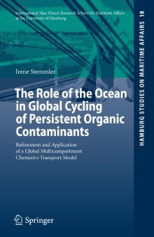 The Role of the Ocean in Global Cycling of Persistent Organic Contaminants: Refinement and Application of a Global Multicompartment Chemistry-Transport Model