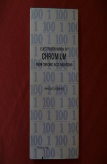 Electrodeposition of Chromium from Chromic Acid Solutions