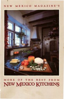 New Mexico Magazine's More of the Best from New Mexico Kitchens