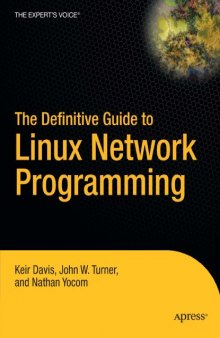 The Definitive Guide to Linux Network Programming 