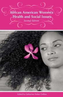 African American Women's Health and Social Issues: Second Edition
