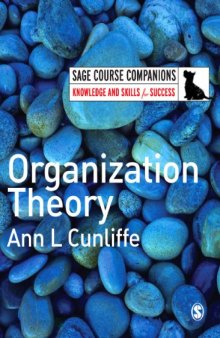 Organization Theory (SAGE Course Companions)