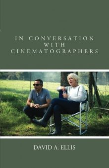 In conversation with cinematographers