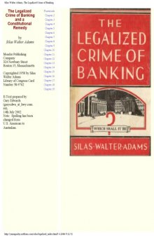 The Legalized Crime of Banking and a Constitutional Remedy