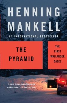 The Pyramid: The First Wallander Cases (Vintage Crime Black Lizard)