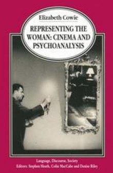 Representing the Woman: Cinema and Psychoanalysis