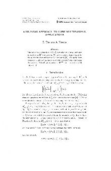A bilinear approach to cone multipliers II