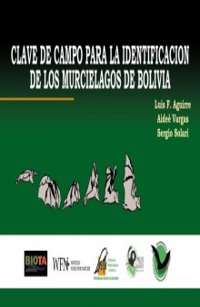 Clave de campo para la identificación de los murciélagos de Bolivia
