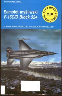 Samolot mysliwski F-16C/D Block 52+