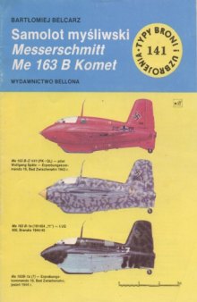 Samolot mysliwski Messerschmitt Me-163B Komet