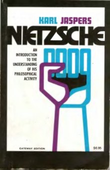 Nietzsche: An Introduction to the Understanding of His Philosophical Activity