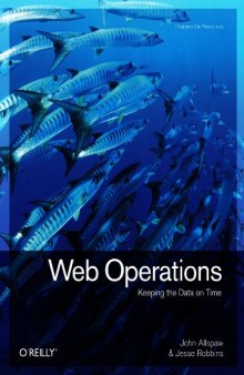 Web Operations: Keeping the Data On Time
