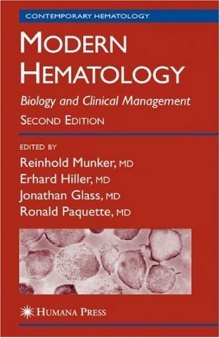 Modern Hematology: Biology and Clinical Management 2nd ed (CONTEMPORARY HEMATOLOGY)