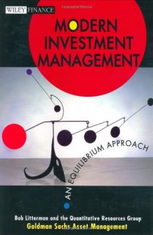 Modern investment management: an equilibrium approach