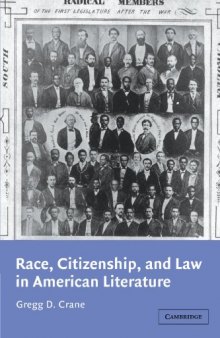 Race, Citizenship, and Law in American Literature
