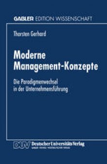 Moderne Management-Konzepte: Die Paradigmenwechsel in der Unternehmensführung
