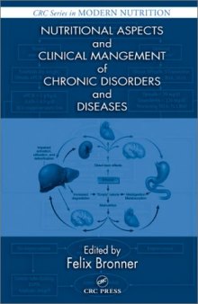 Nutritional Aspects and Clinical Management of Chronic Disorders and Diseases (Modern Nutrition)