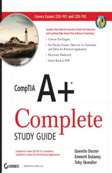 Comptia A+ Complete Study Guide: Exams 220-701 (Essentials) and 220-702 (Practical Application)