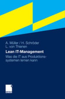 Lean IT-Management: Was die IT aus Produktionssystemen lernen kann