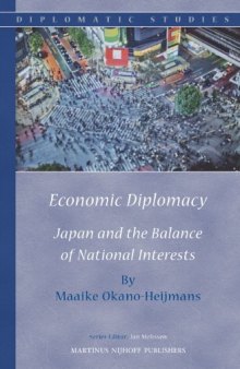 Economic Diplomacy: Japan and the Balance of National Interests