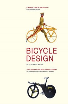 Bicycle design : an illustrated history