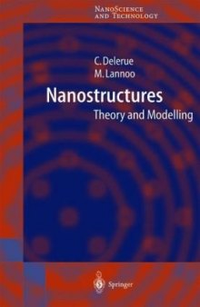 Nanostructures: Theory and Modelling