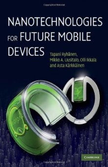 Nanotechnologies for Future Mobile Devices