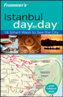 Frommer's Istanbul Day by Day (Frommer's Day by Day - Pocket)  