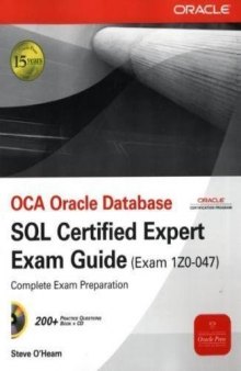 OCA Oracle Database SQL Expert Exam Guide: Exam 1Z0-047 (Osborne Oracle Press Series)