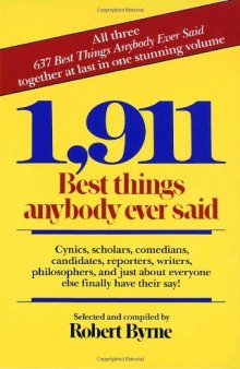 ﻿1,911 Best Things Anybody Ever Said