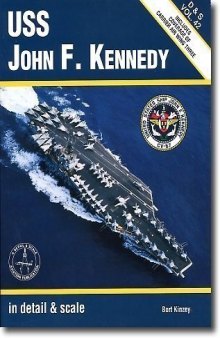 USS John F. Kennedy in detail & dcale - D&S Vol. 42