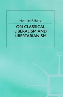 On Classical Liberalism and Libertarianism  