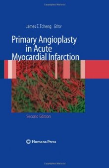 Primary Angioplasty in Acute Myocardial Infarction: Second Edition