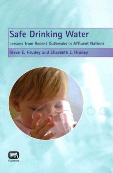 Safe Drinking Water: Lessons from Recent Outbreaks in Affluent Nations