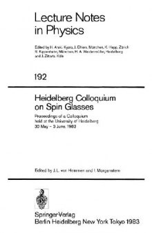 Heidelberg Colloquium on Spin Glasses