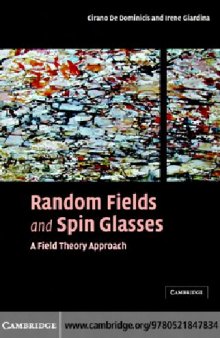 Random fields and spin glasses: a field theory approach
